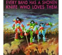 Redd Kross - Every Band Has a Shonen Knife