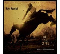 Reddick, Paul - Ride The One [VINYL]