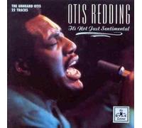 Redding, Otis - It's Not Just Sentimental