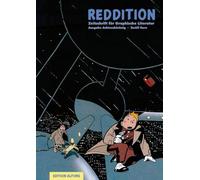 Reddition - Zeitschrift für Graphische Literatur 78: Dossier 'Die neue Spirou-Schule«