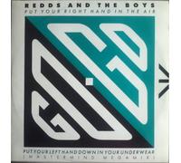 Redds And The Boys - Put Your Right Hand In The Air Put Your Left Hand Down In Your Underwear / Shoo-Be-Do-Wop - Redds And The Boys / Rare Essence Featuring Little Benny 12"