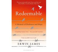Redeemable: A Memoir of Darkness and Hope