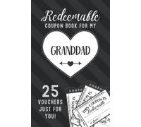 Redeemable Coupon Book For My Granddad 25 Vouchers Just For You: Fill in the Blank Coupon Book DIY Ticket Style Vouchers Booklet - Classy White Heart on Black