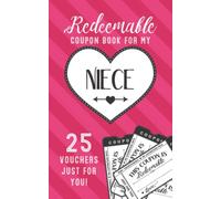 Redeemable Coupon Book For My Niece 25 Vouchers Just For You: Fill in the Blank Coupon Book DIY Ticket Style Vouchers Booklet - Classy Black and White Heart on Pink