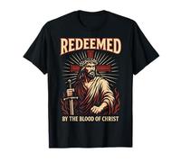 Redeemed Badass Warrior of Christ Christian Jesus Christcore T-Shirt