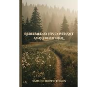 REDEEMED BY HIS COVENANT