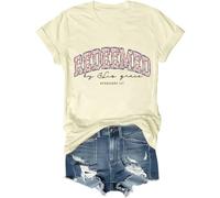 Redeemed by His Grace Shirt, by His Grace Shirt, Redeemed Shirts Women Man