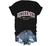 Redeemed by His Grace Shirt, by His Grace Shirt, Redeemed Shirts Women Man Black
