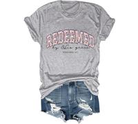 Redeemed by His Grace Shirt, by His Grace Shirt, Redeemed Shirts Women Man Grey