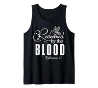 Redeemed by the Blood Ephesians 1:7 Uplifting Statement Tank Top