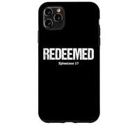 Redeemed Ephesians 1:7 Christian Bible Verse Jesus Quote Case for iPhone 11 Pro Max