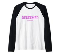 Redeemed Ephesians 1:7 Christian Woman Bible Verse Quote Raglan Baseball Tee
