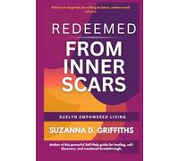 REDEEMED FROM INNER SCARS