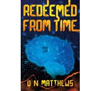 Redeemed from Time (Soft Apocalypse)