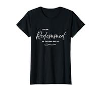 Redeemed, Men, Women and Youth T-Shirt