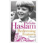 Redeeming Features: A Memoir