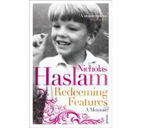 Redeeming Features : A Memoir