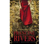 Redeeming Love by Francine Rivers (September 21, 2013) Paperback