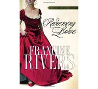 Redeeming Love Paperback with Study Edition by Rivers, Francine published by Multnomah Books (2005) Paperback