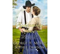 Redeeming Love: Volume 4 (Cottonwood)
