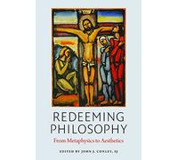 Redeeming Philosophy: From Metaphysics to Aesthetics