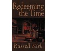 Redeeming the Time