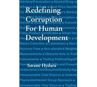 Redefining Corruption For Human Development