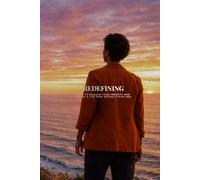 Redefining: How to Reclaim Your Identity and Design a Life That Actually Fits You.