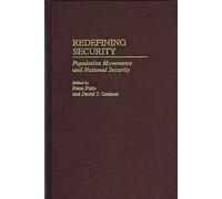 Redefining Security: Population Movements and National Security