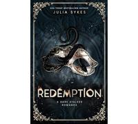 Redemption: A Dark Stalker Romance: 2 (Favorite Malady Trilogy)