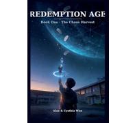 Redemption Age: The Chaos Harvest (1)