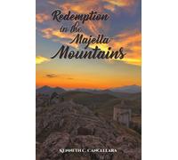 Redemption in the Majella Mountains
