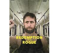 Redemption of a Rogue