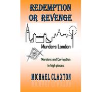 Redemption or Revenge: Murders London