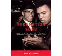 Redemption Song: Muhammad Ali and the Spirit of the Sixties