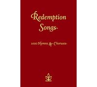 Redemption Songs: 1000 Hymns & Choruses – Harper Collins Publishers