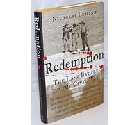 Redemption: The Last Battle of the Civil War
