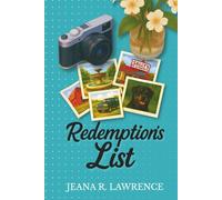 Redemption's List: A slow burn love story about second chances.