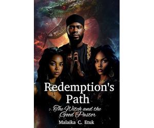 Redemption's Path The Witch and the Good Pastor: Interactive Edition