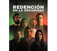 Redención en la Oscuridad