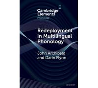 Redeployment in Multilingual Phonology