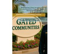 Redesigning Urban Security in Gated Communities Using the Toyota Management System: A Lean-Based Framework for Modern Residential Safety Challenges