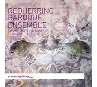 Redherring Baroque E - La Muse Et La Mise En Concert - CD - H4z