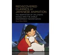 Rediscovered Classics of Japanese Animation
