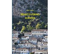 Rediscovering Albania