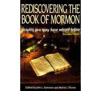 Rediscovering the Book of Mormon