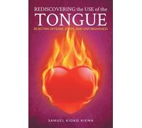 Rediscovering the Use of the Tongue