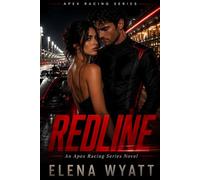 Redline (The Apex Racing Series)