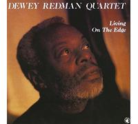REDMAN,DEWEY QUARTET - Living On Edge (Ltd/Remastered)