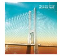 REDMAN, MATT - BEAUTIFUL NEWS